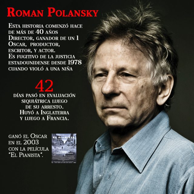 Escándalos sexuales de Hollywwod: Román Polanski
