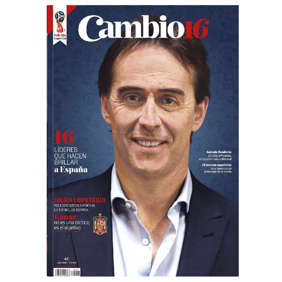 Revista Cambio16 Junio: Entrevista a Lopetegui, Pasión por España